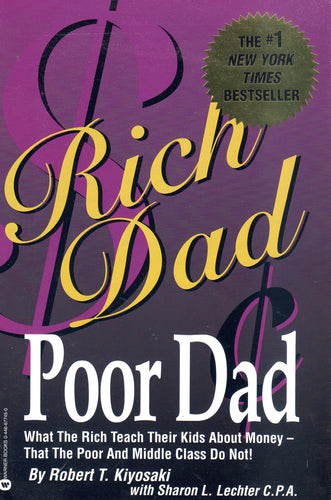 Rich Dad Poor Dad by Robert T. Kiyosaki (New)