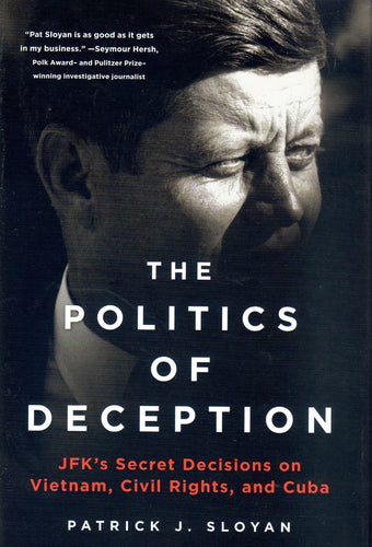 The Politics of Deception by Patrick J. Sloyan